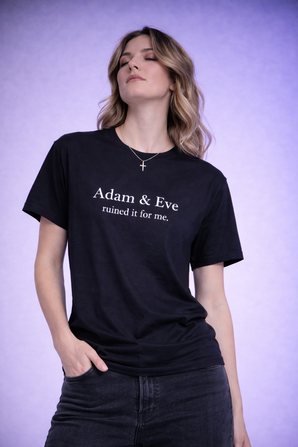 Adam & Eve Ruined It for Me.